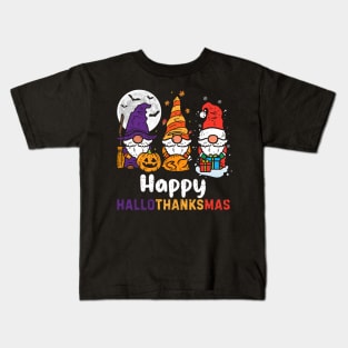 Happy Hallothanksmas Funny Gnome Thanksgiving halloween Christmas Kids T-Shirt